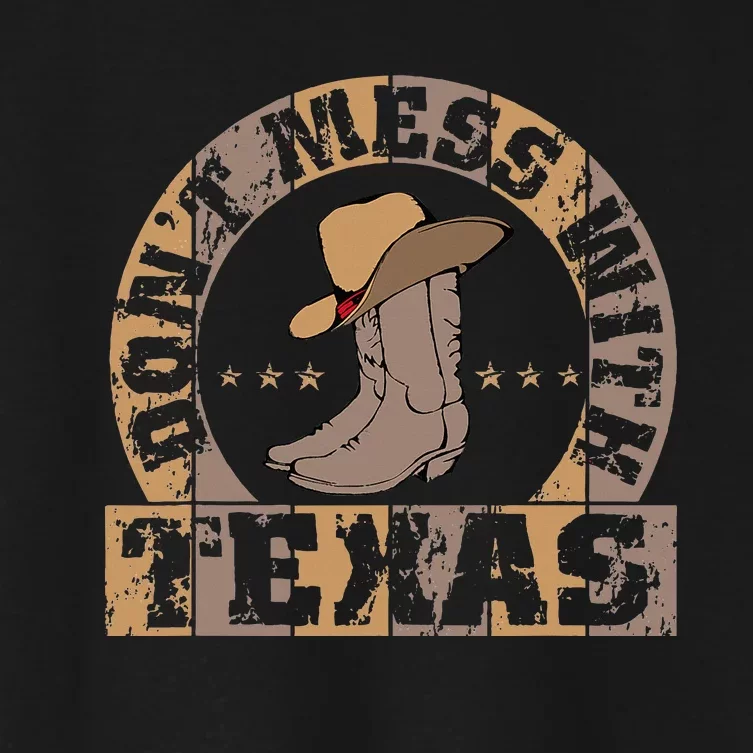 DonT Mess With Bootsn Hat Texas Longhorn Lone Star State Women's Crop Top Tee