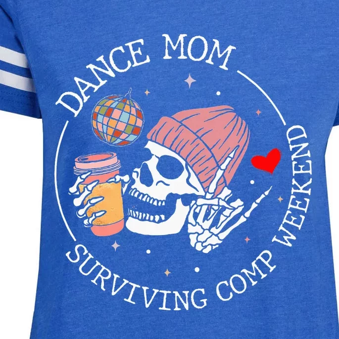 Dance Mom Weekends Coffee Dance Comps Tie Dye Enza Ladies Jersey Football T-Shirt