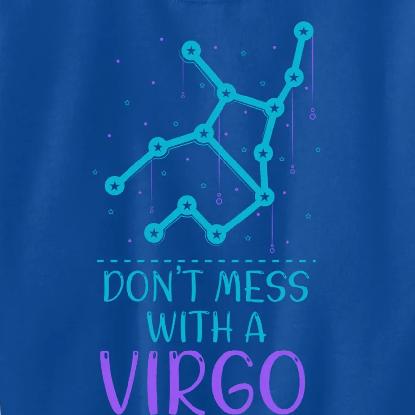 Don’t Mess With A Virgo Virgos Zodiac Birthday Cute Gift Kids Sweatshirt