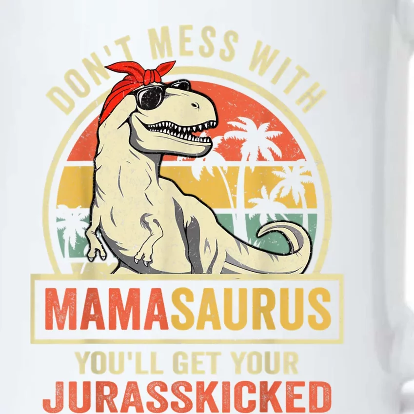 Dont Mess With Mamasaurus Youll Get Jurasskicked Black Color Changing Mug