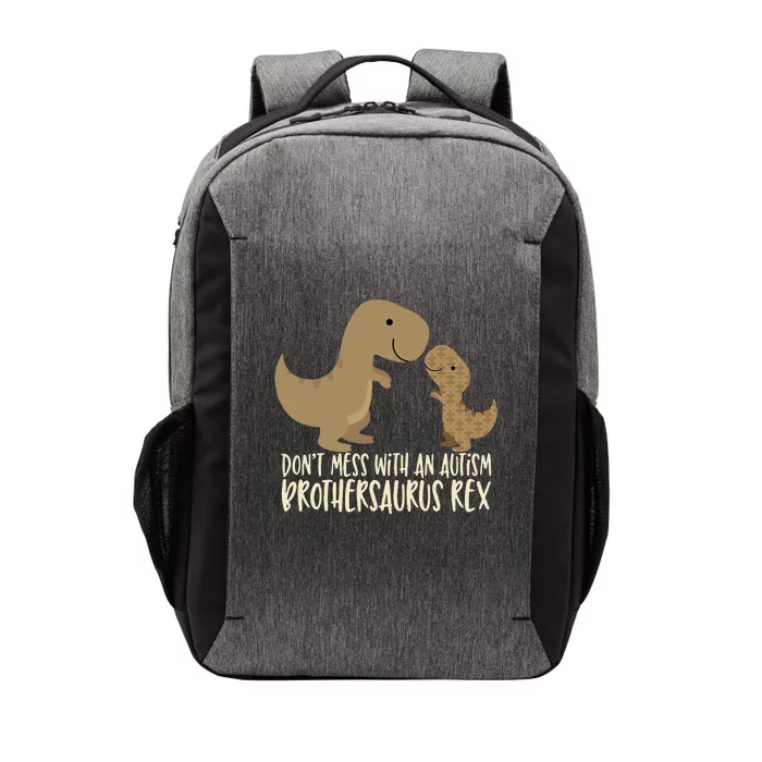 Don't Mess With An Autism Brother Brothersaurus Rex Vector Backpack