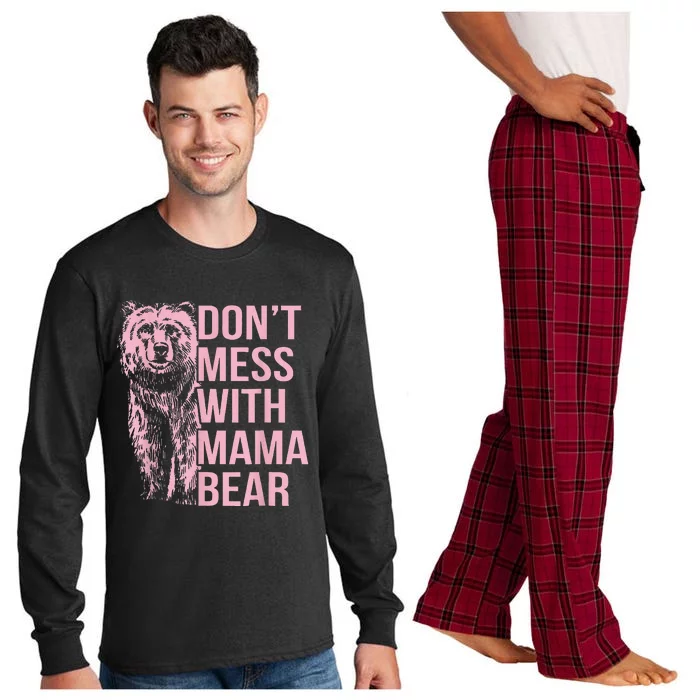 DonT Mess With Mama Bear Long Sleeve Pajama Set