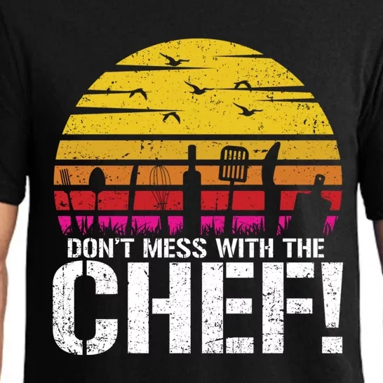 Dont Mess With The Chef Cook Kitchen Commercial Kitchen Funny Gift Pajama Set