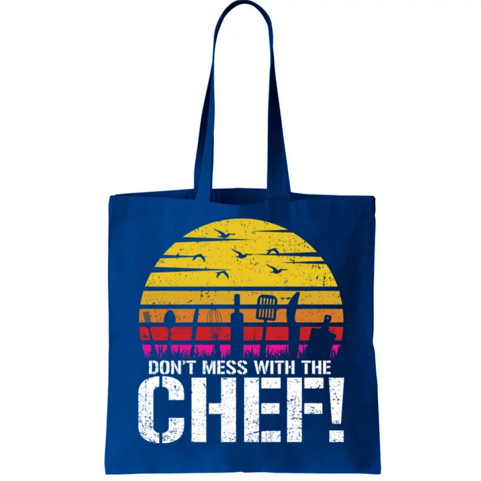 Dont Mess With The Chef Cook Kitchen Commercial Kitchen Funny Gift Tote Bag