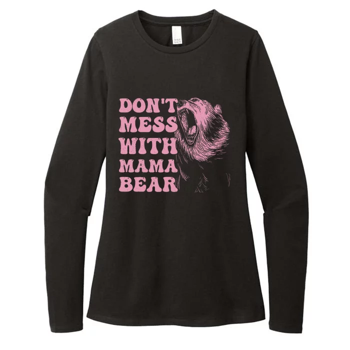 Don't Mess with Mama Bear Funny Mothers Day Womens CVC Long Sleeve Shirt