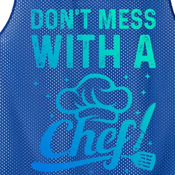 Dont Mess With A Chef Cook Chef Instruts Cooks Chef Cook Gift Mesh Reversible Basketball Jersey Tank