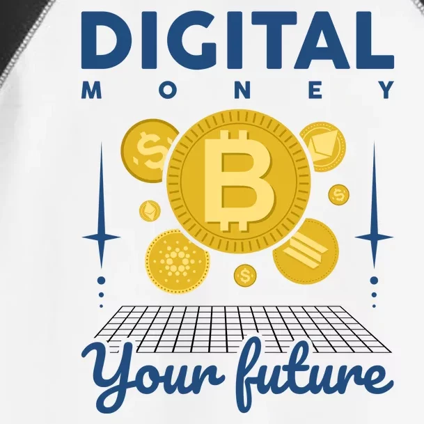 Digital Money Your Future Toddler Fine Jersey T-Shirt