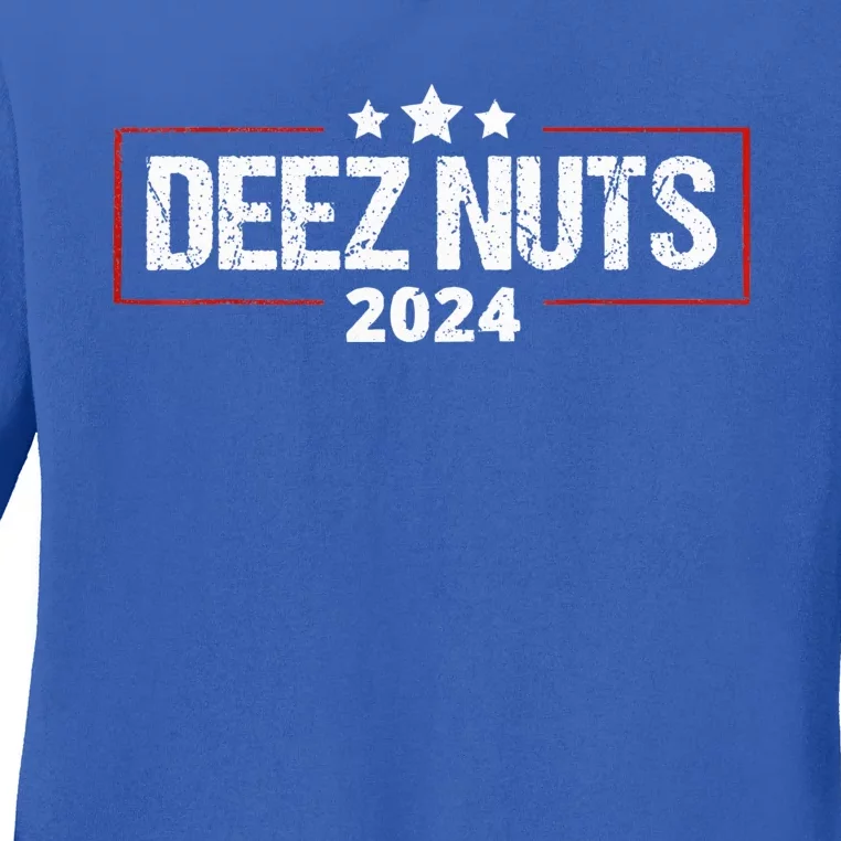 Deez Nuts 2024 Humorous Meme Campaign Ladies Long Sleeve Shirt