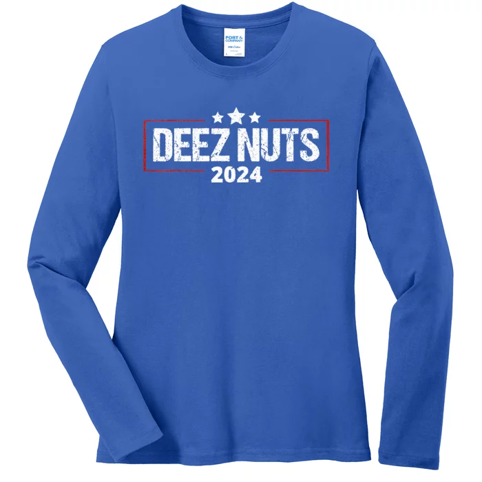 Deez Nuts 2024 Humorous Meme Campaign Ladies Long Sleeve Shirt