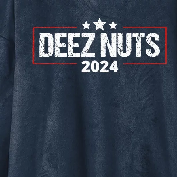 Deez Nuts 2024 Humorous Meme Campaign Hooded Wearable Blanket