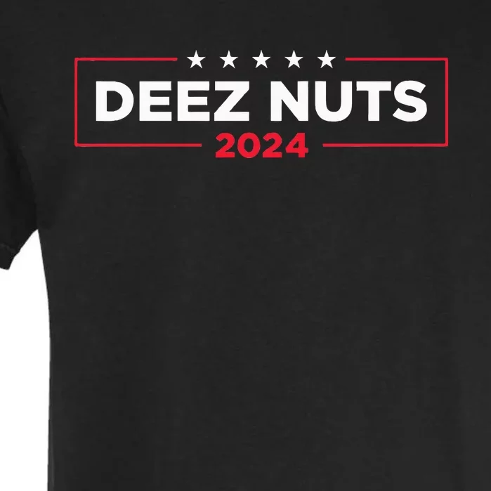 Deez Nuts 2024 Humorous Meme Campaign Garment-Dyed Heavyweight T-Shirt