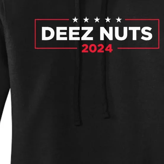 Deez Nuts 2024 Humorous Meme Campaign Women's Pullover Hoodie