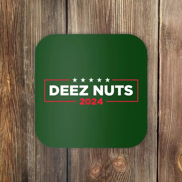 Deez Nuts 2024 Humorous Meme Campaign Coaster