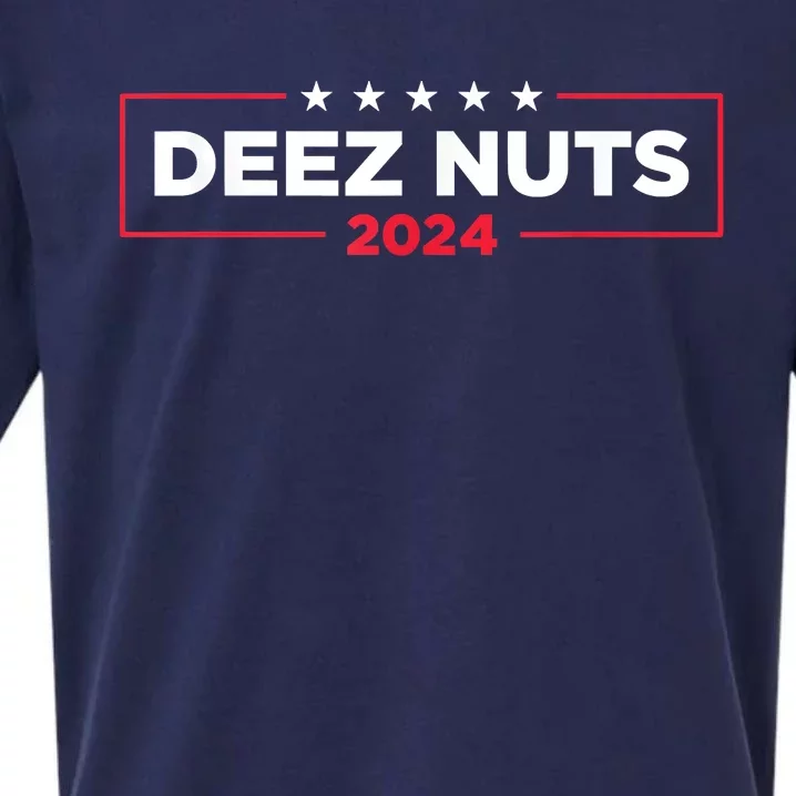 Deez Nuts 2024 Humorous Meme Campaign Sueded Cloud Jersey T-Shirt