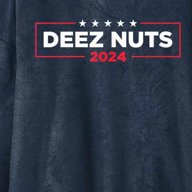 Deez Nuts 2024 Humorous Meme Campaign Hooded Wearable Blanket