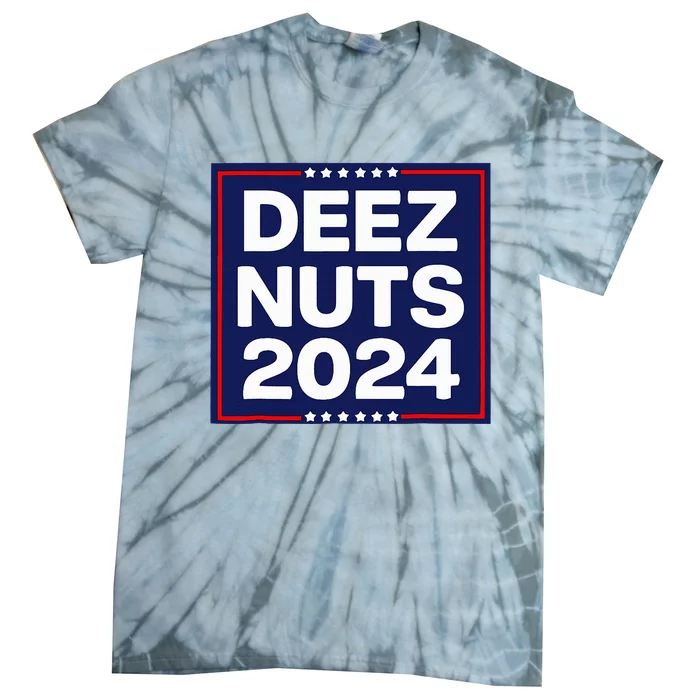 Deez Nuts 2024 Meme Campaign Tie-Dye T-Shirt