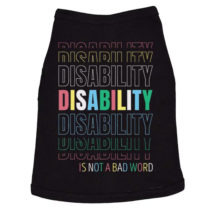 Disability Not A Bad Word Celebrate Disability Pride Month Doggie Tank