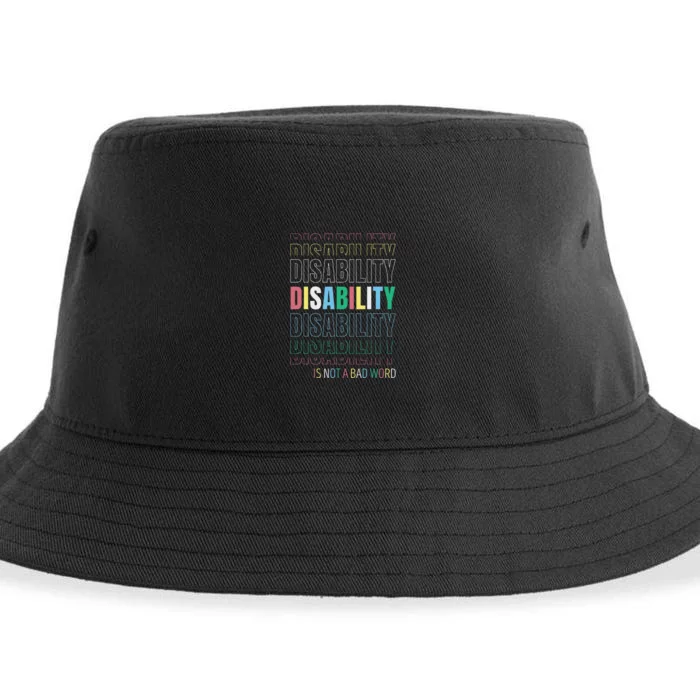 Disability Not A Bad Word Celebrate Disability Pride Month Sustainable Bucket Hat