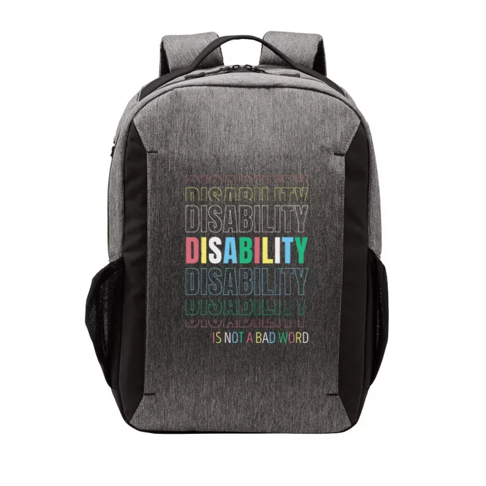 Disability Not A Bad Word Celebrate Disability Pride Month Vector Backpack