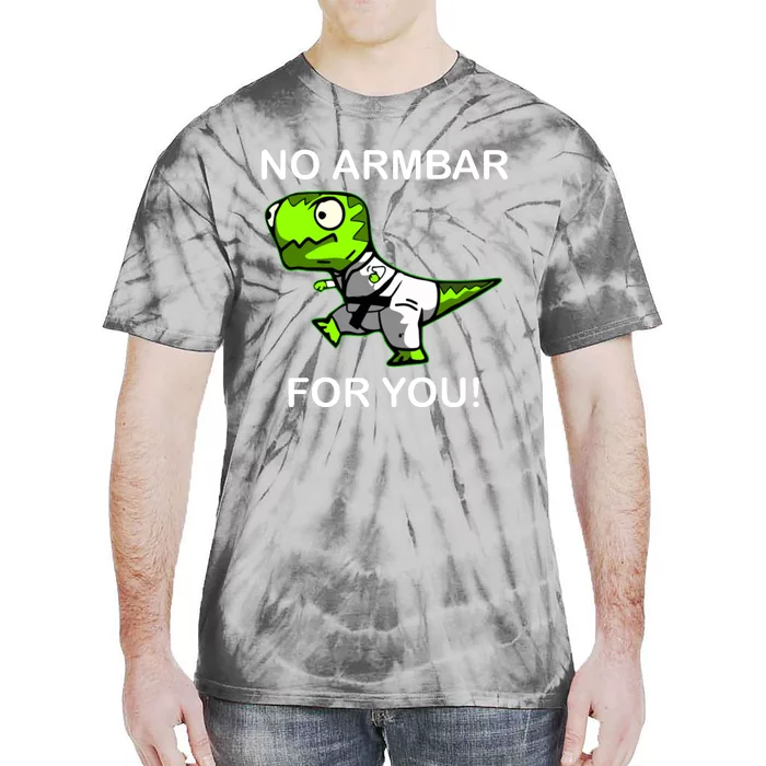 Dinosaur No Armbar For You Tie-Dye T-Shirt