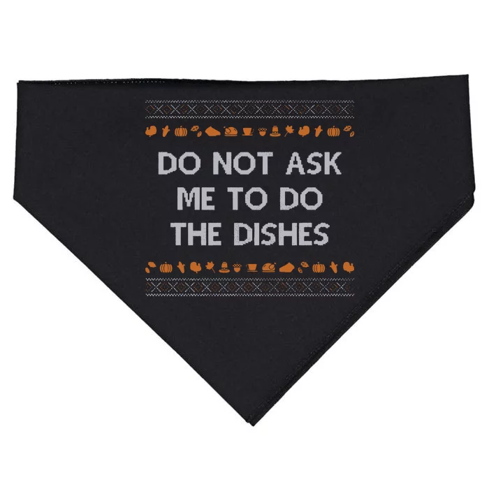 Do Not Ask Me To Do The Dishes USA-Made Doggie Bandana