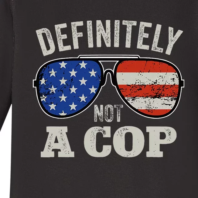 Definitely Not A Cop Undercover Police Operation Detective Baby Long Sleeve Bodysuit