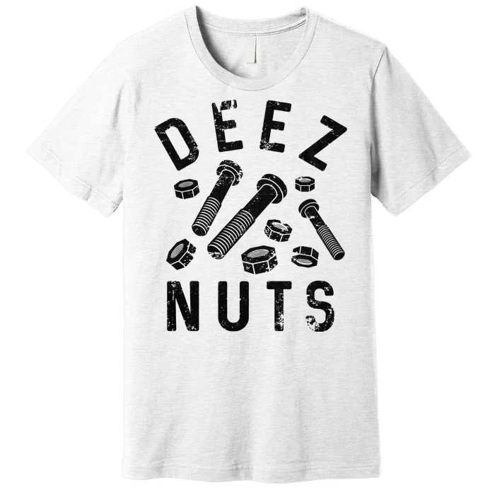 DEEZ NUTS (AND BOLTS) Premium T-Shirt