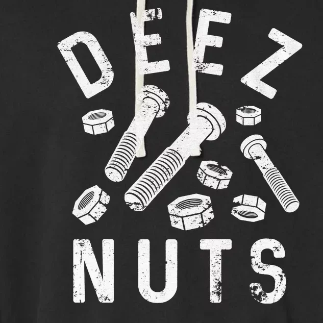 DEEZ NUTS (AND BOLTS) Garment-Dyed Fleece Hoodie