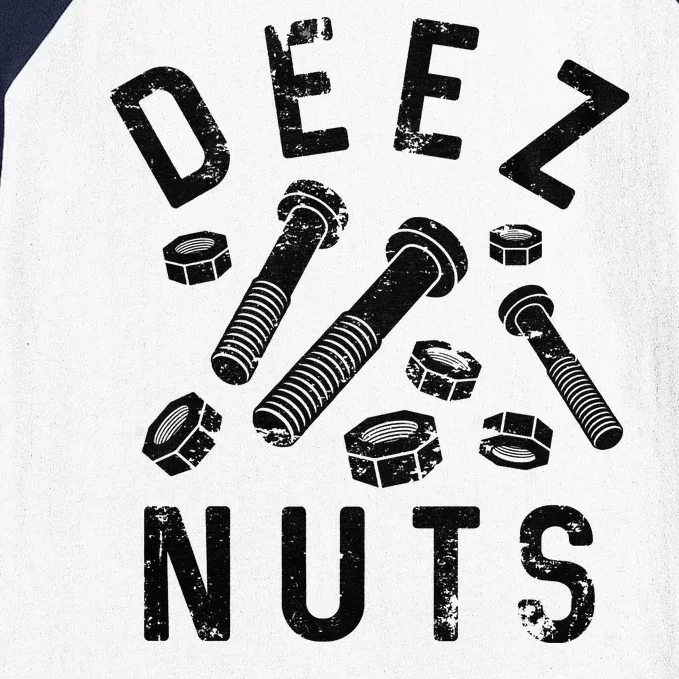 DEEZ NUTS (AND BOLTS) Baseball Sleeve Shirt