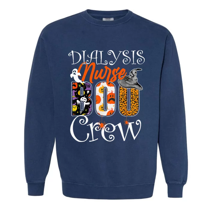 Dialysis Nurse Boo Boo Crew Halloween Dialysis Nurse Costume Garment-Dyed Sweatshirt