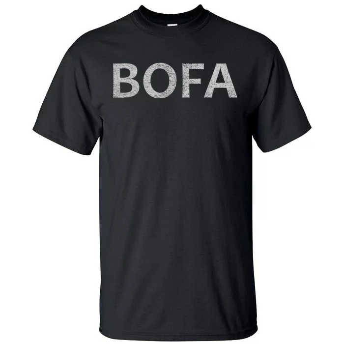 Deez Nuts, Bofa, Bofa Deez, Bofa Deez Nuts Tall T-Shirt