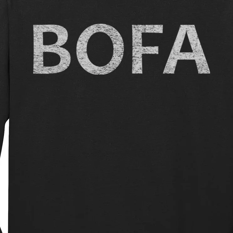 Deez Nuts, Bofa, Bofa Deez, Bofa Deez Nuts Tall Long Sleeve T-Shirt