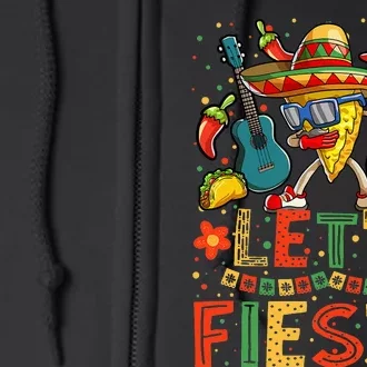 Dabbing Nacho Cinco de Mayo Lets Fiesta Full Zip Hoodie