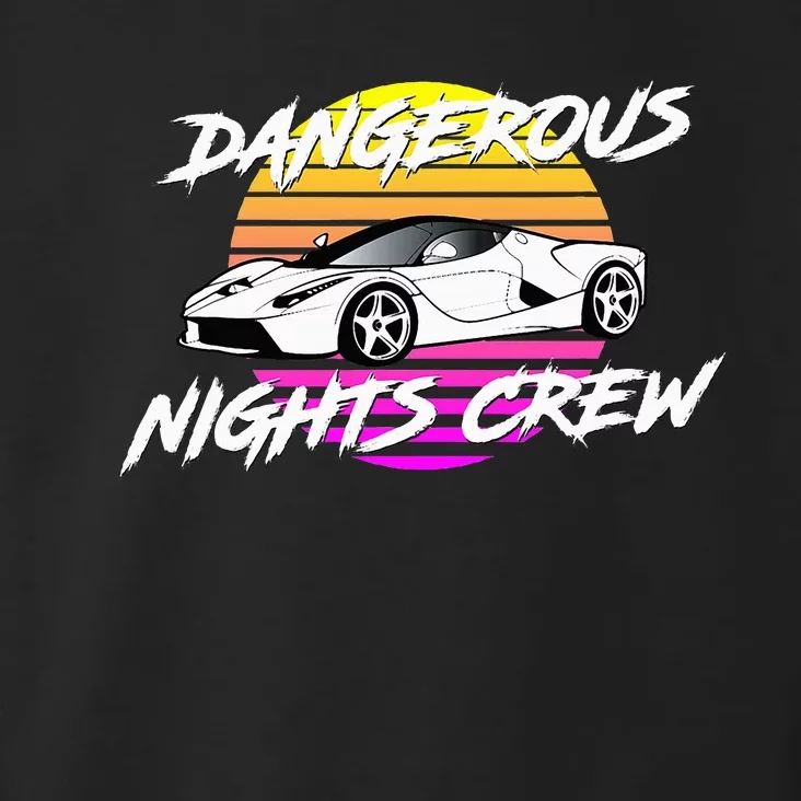 Dangerous Nights Crew Toddler Hoodie