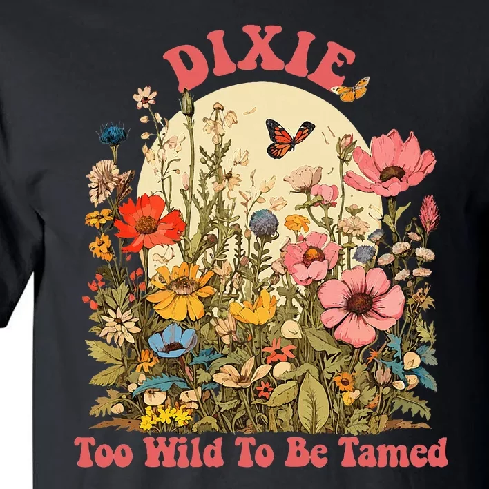 Dixie Name Cute Retro Wildflower Dixie Name Tall T-Shirt