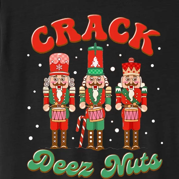 Deez Nuts Christmas Xmas Crack Nutcracker Nut Cracker ChromaSoft Performance T-Shirt