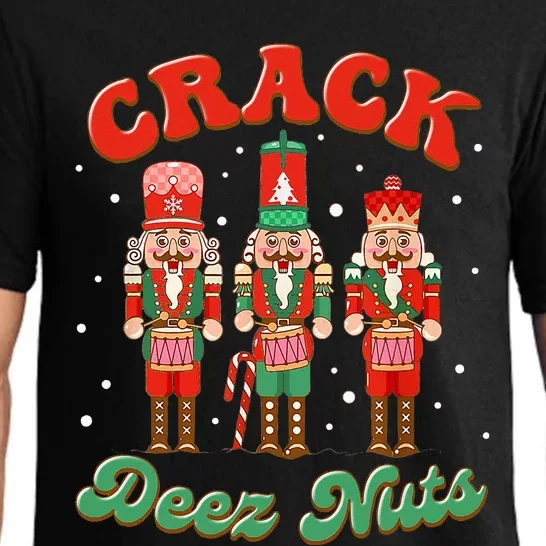 Deez Nuts Christmas Xmas Crack Nutcracker Nut Cracker Pajama Set