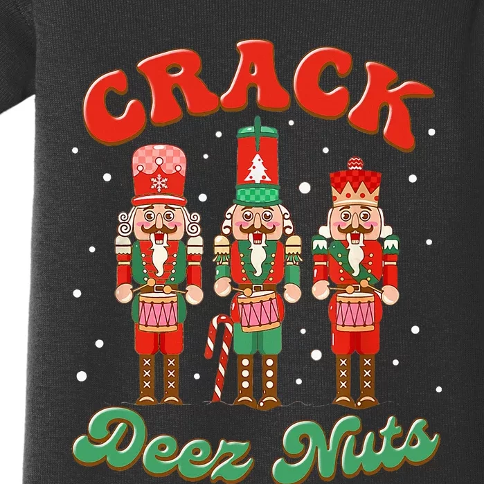 Deez Nuts Christmas Xmas Crack Nutcracker Nut Cracker Baby Bodysuit