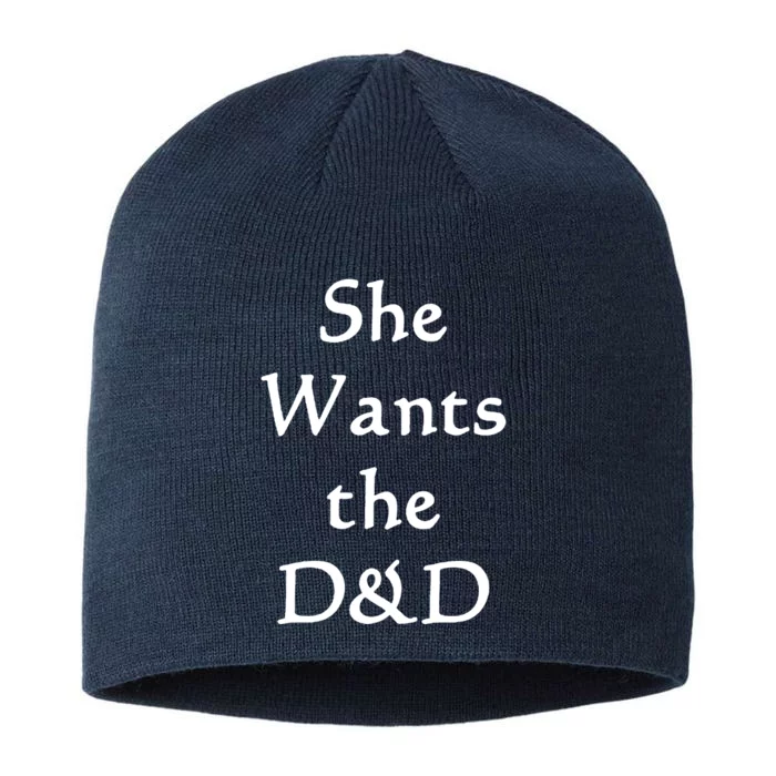 DnD Funny She Wants The D&D 8 1/2in Sustainable Knit Beanie