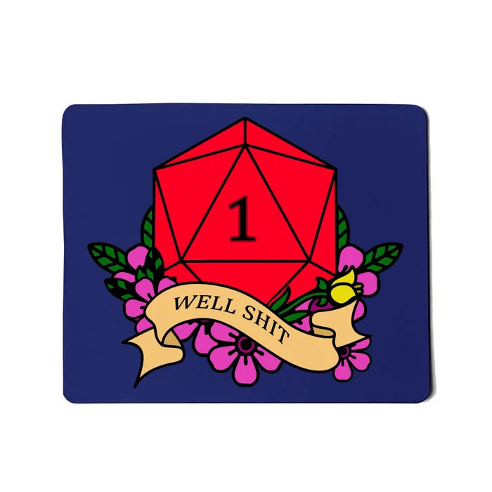 DND Well Shit Dice Game Mousepad