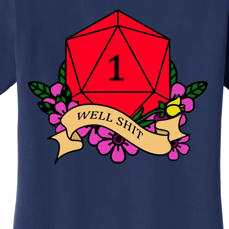 DND Well Shit Dice Game Women's T-Shirt