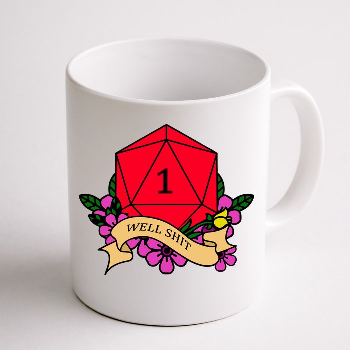 DND Well Shit Dice Game Front & Back Coffee Mug