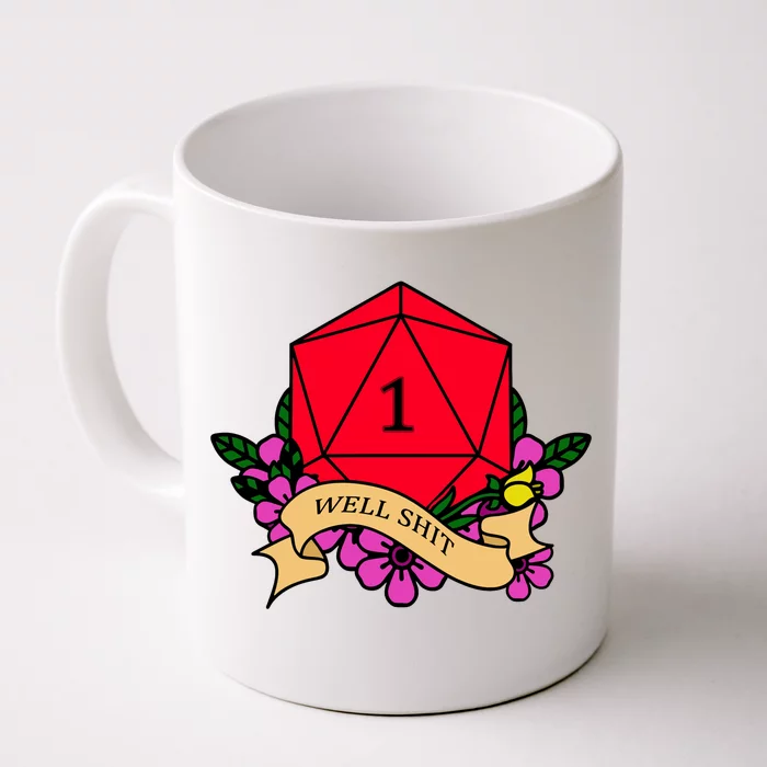 DND Well Shit Dice Game Front & Back Coffee Mug