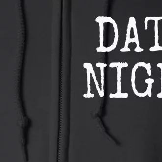 Date Night Full Zip Hoodie