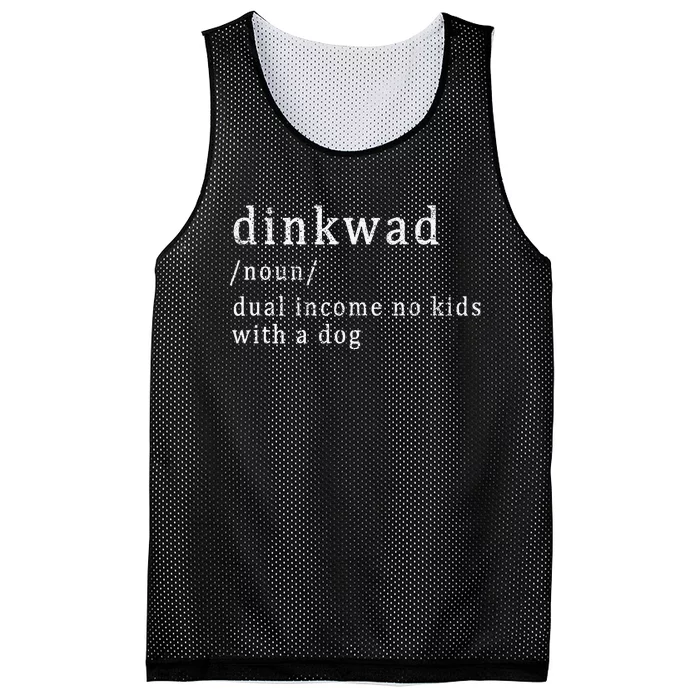 Dinkwad Noun Dual Income No With A Dog Mesh Reversible Basketball Jersey Tank