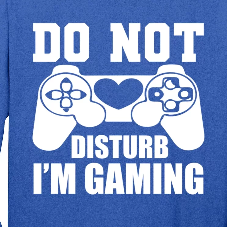 Do Not Disturb IM Gaming Late Night Gamer Game Mode Gear Gift Long Sleeve Shirt