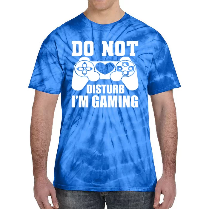 Do Not Disturb IM Gaming Late Night Gamer Game Mode Gear Gift Tie-Dye T-Shirt