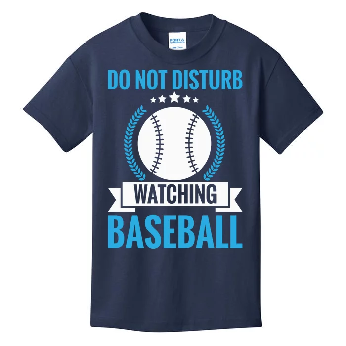 Do Not Disturb Watching Baseball Funny Baseball Gift Kids T-Shirt