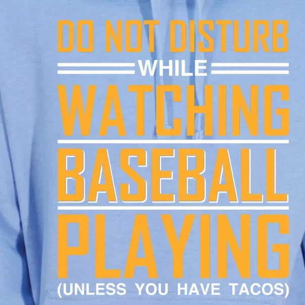 Do Not Disturb While Watching Baseball Playing Unisex Surf Hoodie