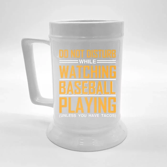 Do Not Disturb While Watching Baseball Playing Front & Back Beer Stein